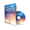 Unlock Your Financial Potential with the Wealth Mind Switch Program
