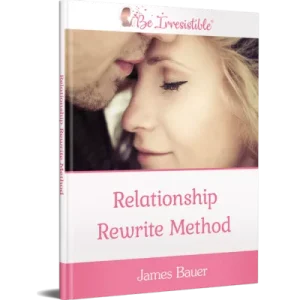 Relationship Rewrite Method: Reignite Your Love and Repair Your Relationship